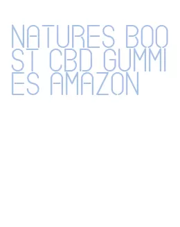natures boost cbd gummies amazon