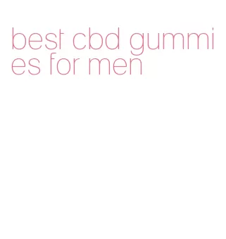 best cbd gummies for men
