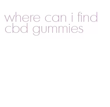 where can i find cbd gummies