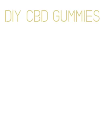 diy cbd gummies
