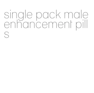 single pack male enhancement pills
