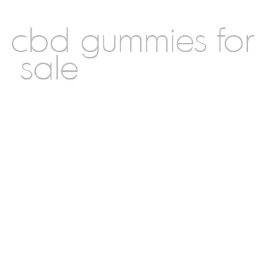 cbd gummies for sale
