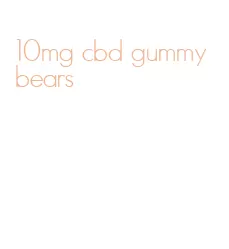 10mg cbd gummy bears