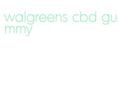 walgreens cbd gummy