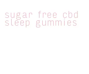 sugar free cbd sleep gummies