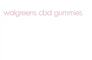 walgreens cbd gummies