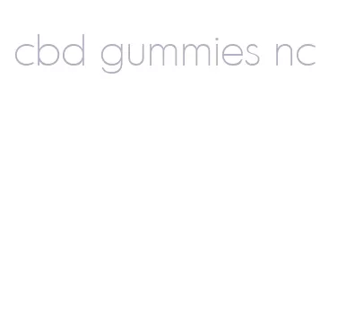 cbd gummies nc