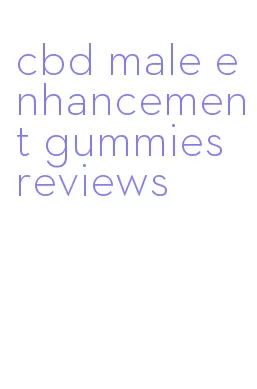 cbd male enhancement gummies reviews