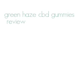 green haze cbd gummies review