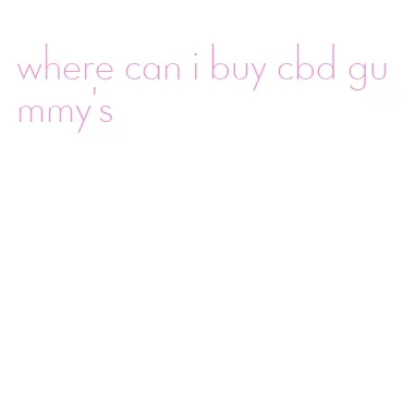 where can i buy cbd gummy's