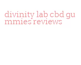 divinity lab cbd gummies reviews